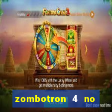 zombotron 4 no click jogos